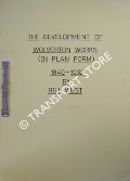 Book cover of The Development of Wolverton Works (in plan form) 1840 - 1992 by WEST, Bill